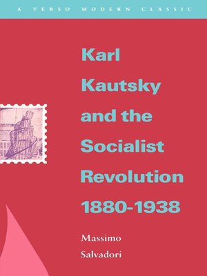 cover image of Karl Kautsky and the Socialist Revolution 1880-1938
